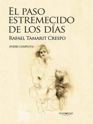 cover image of El paso estremecido de los días